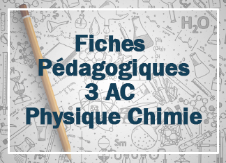 Fiches Pédagogiques de physique 3AC